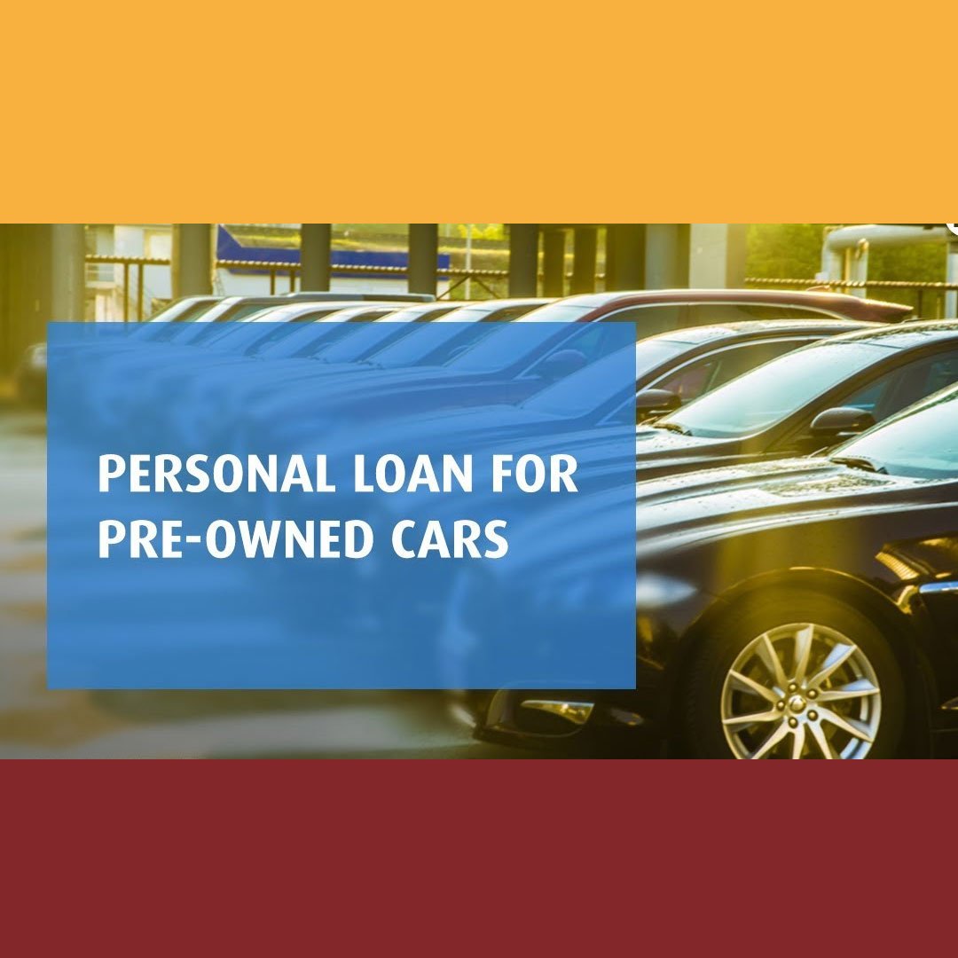 personal loans for pre owmed cars